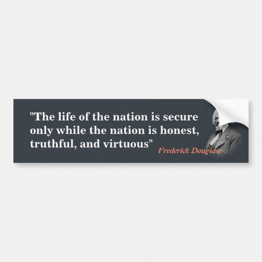 Frederick Douglass citaat over het leven van de na Bumpersticker (Voorkant)