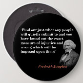 Frederick Douglass Citaat voor indiening en injust Ronde Button 6,0 Cm (Voorkant /achterkant)