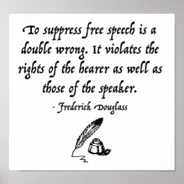 Frederick Douglass Free Speech Quote Poster