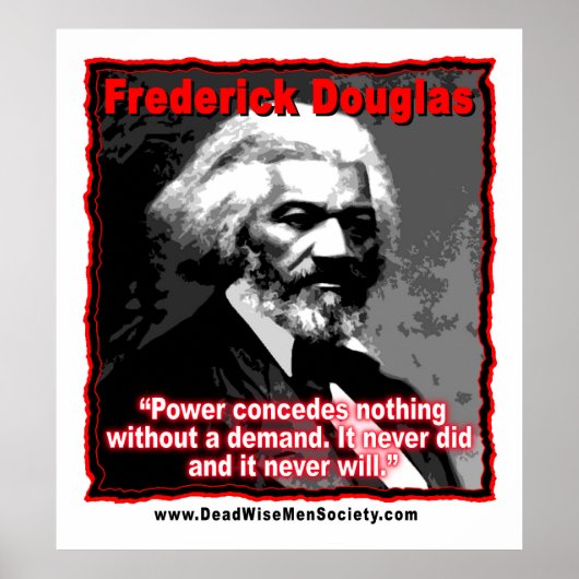 Frederick Douglass Power Concedes Quote Poster (Voorkant)