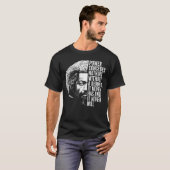 Frederick Douglass Quote Apparel Black History Mon T-shirt (Voorkant volledig)