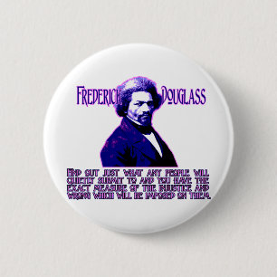Frederick Douglass Quote: De maatregel van onrecht Ronde Button 5,7 Cm