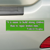 Frederick Douglass Quote over kinderen en Mannen Bumpersticker (Op auto)