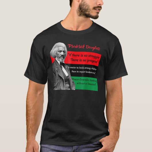 Frederick Douglass Quotes Pan African Flag Black H T-shirt (Voorkant)