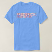 Frederick Freddie Frederick Freddie uit Rizzo T-shirt (Design voorkant)