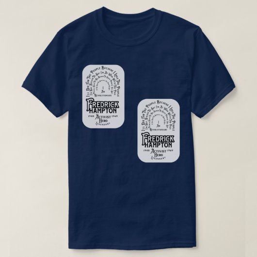 Frederick Hampton Quotes Retro Badge 2 T-shirt (Design voorkant)