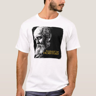 Frederick Law Olmstead T-shirt