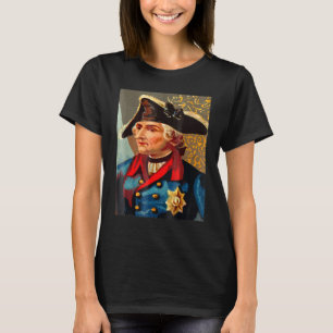 Frederik de Grote Pruisen Pruisisch Duitsland Duit T-shirt