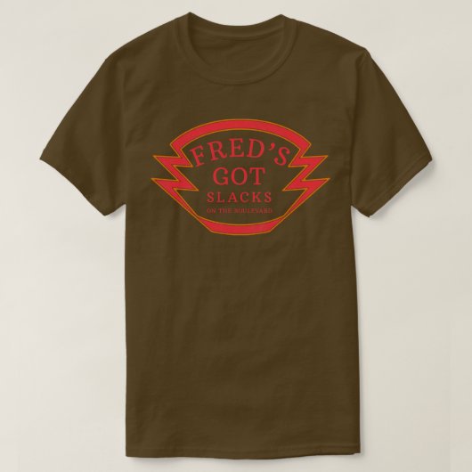 Freds Got Slacks op de boulevard T-shirt (Design voorkant)