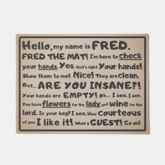 Fred's Gouden Regel - Kom Nooit Met Lege Handen Deurmat