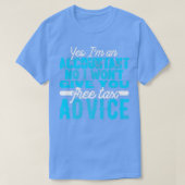 Free Advice Ta Accountant CPA Bookkeeper Funny Cut T-shirt (Design voorkant)