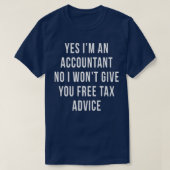 Free Advice Tax Accountant CPA Bookkeeper Funny Cu T-shirt (Design voorkant)