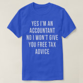 Free Advice Tax Accountant CPA Bookkeeper Funny Cu T-shirt (Design voorkant)
