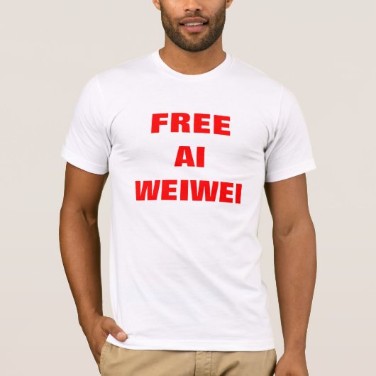 "Free Ai Weiwei" TShirts Shirten T - shirts (Voorkant)