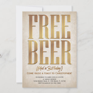 Free Beer Funny Birthday Invitation Kaart