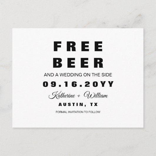 Free beer Funny Simple Wedding Save the Date Aankondigingskaart (Voorkant)