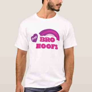 FREE BRO HOOFS T-SHIRT