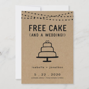Free Cake Funny Save the Date Card Kaart