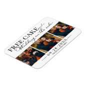 Free Cake Funny Wedding Save the Date 3 Photo Magneet (Linkerzijde)