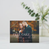 Free Cake Funny Wedding Save the Date Full Photo Briefkaart (Staand voorkant)