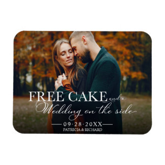 Free Cake Funny Wedding Save the Date Photo Magnet Magneet