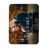 Free Cake Funny Wedding Save the Date Photo Magnet Magneet (Verticaal)