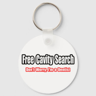 Free Cavity Search (Ventist Joke) Sleutelhanger
