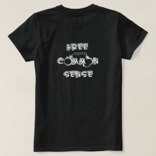 Free Common Sense T-Shirt