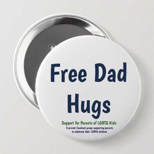 Free Dad Hugs Button (Voorkant /achterkant)