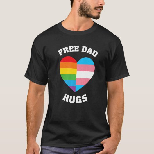 Free Dad Hugs Lgbt Pride T-shirt (Voorkant)