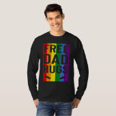 Free Dad Hugs Pride Support LGBTQ Gay Rights Proud T-shirt (Voorkant volledig)