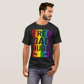 Free Dad Hugs Pride Support LGBTQ Gay Rights Proud T-shirt (Voorkant volledig)