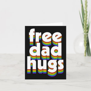 Free Dad Hugs Rainbow Love Ally Vaderdag Kaart