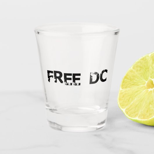 Free DC Washington Free DC Shot Glas (Voorkant)