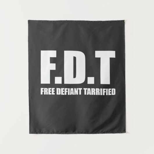 Free Defiant Tarrified Tarrifs Wandkleed (Voorkant)