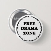 Free Drama Zone Button (Voorkant /achterkant)
