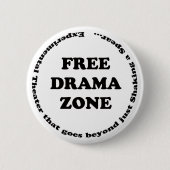 Free Drama Zone Ronde Button 5,7 Cm (Voorkant)