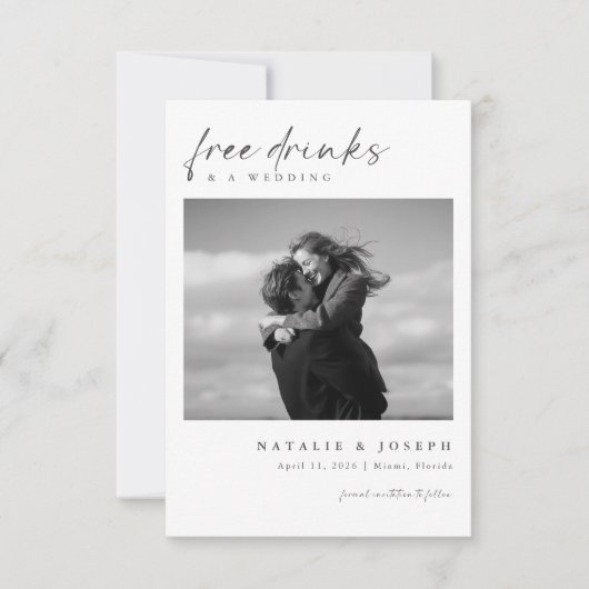 Free Drinks | Minimalist Romantic Photo Wedding Save The Date (Voorkant)