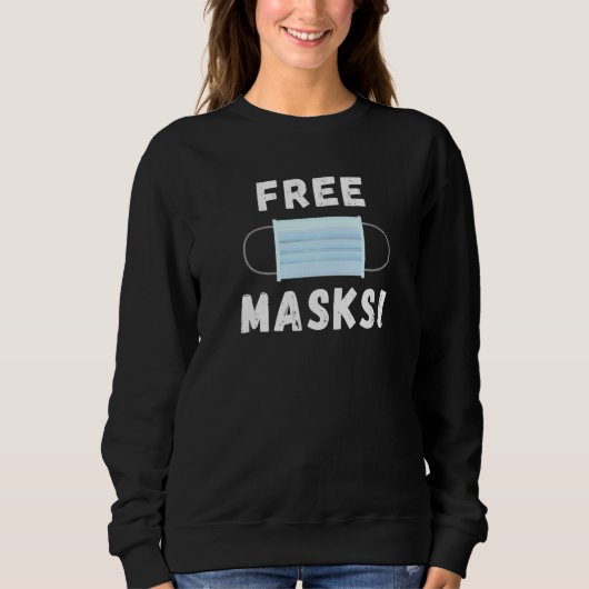 Free Face-maskers Trui (Voorkant)