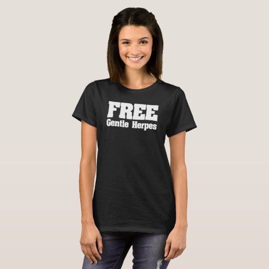 Free Gentle Herpes Adult Humor T-shirt (Voorkant volledig)