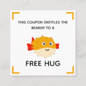 Free hug coupon with Puffy the pufferfish (Achterkant)
