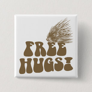 Free Hugs Porcupine Love Vierkante Button 5,1 Cm