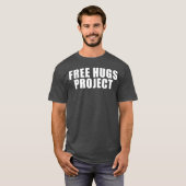 Free Hugs Project Text T-shirt (Voorkant volledig)