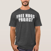 Free Hugs Project Text T-shirt (Voorkant)