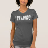 Free Hugs Project Text T-shirt - Vrouwen (Voorkant)