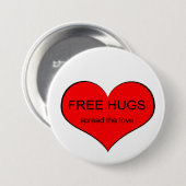 Free Hugs Spread Love Ronde Button 7,6 Cm (Voorkant /achterkant)