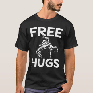 Free Hugs Wrestling Funny Wrestle Idee Mam Pap T-shirt