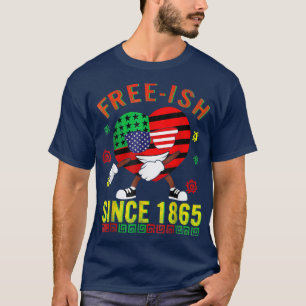 Free Ish Juneteenth Day Flag Black Pride 1865 Afri T-shirt