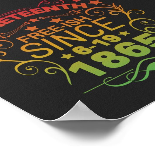 Free-ish Since 1865 Juneteenth Freedom Poster (Hoek)