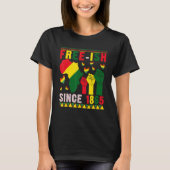 Free-ish Since 1865 Proud Black History Afro Stron T-shirt (Voorkant)